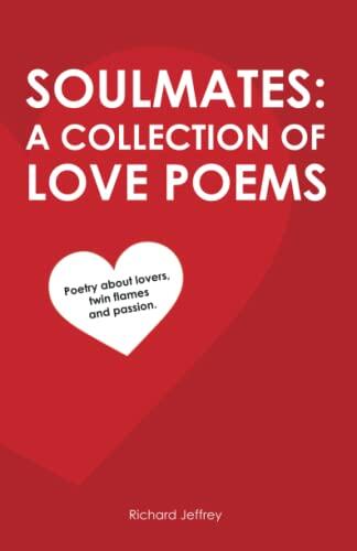 Soulmates (A Collection of Love Poems)