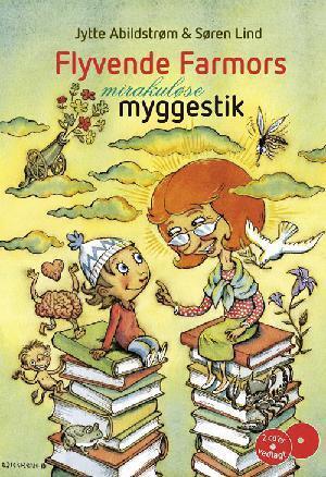 Flyvende farmors mirakuløse myggestik