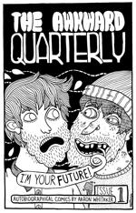 The Awkward Quarterly #1