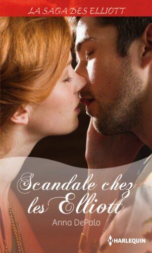 Scandale chez les Elliott