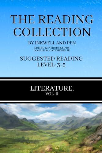 The Reading Collection: Literature (Vol. II)