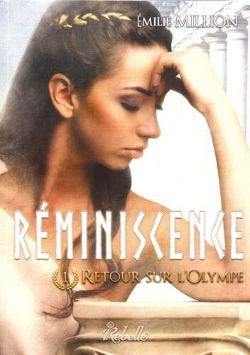 Réminiscence : 1 - Retour sur l'Olympe: Psyché et Éros