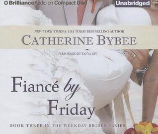 Fiancé by Friday