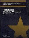 Probabilistic Similarity Networks