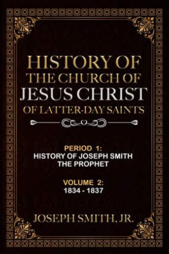 HISTORY OF THE CHURCH OF JESUS CHRIST OF LATTER-DAY SAINTS: VOLUME 2