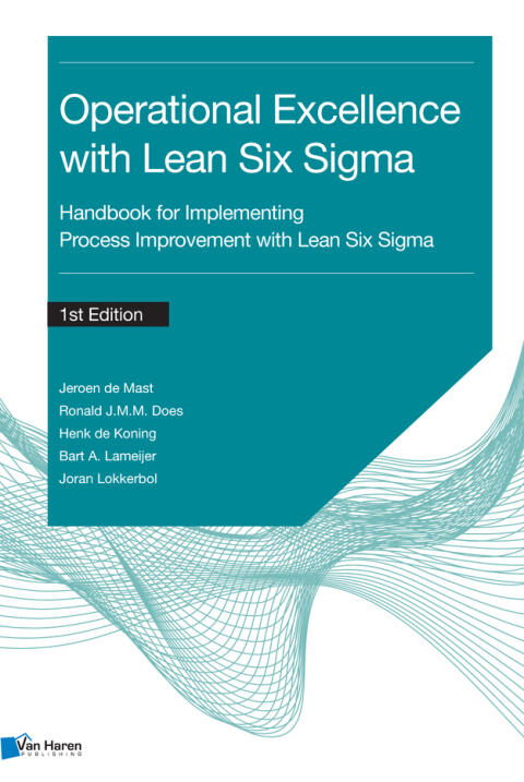 Operational Excellence with Lean Six Sigma