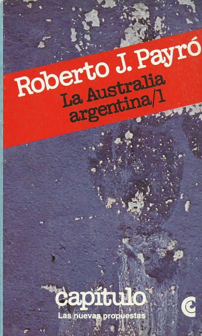 La Australia Argentina volumen 1