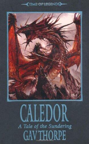 Caledor: A Tale of the Sundering