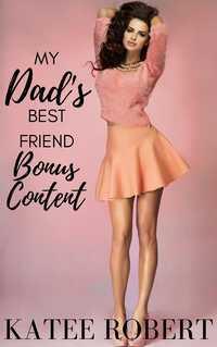 My Dad's Best Friend Bonus Content