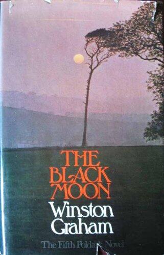 The Black Moon (A Novel of Cornwall, 1794-1795)