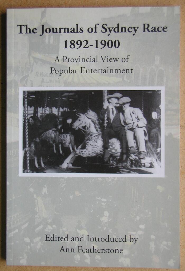 The Journals of Sydney Race, 1892 1900: A Provincial View of Popular Entertainment
