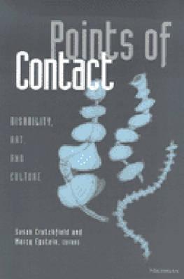Points of Contact: Disability, Art, and Culture