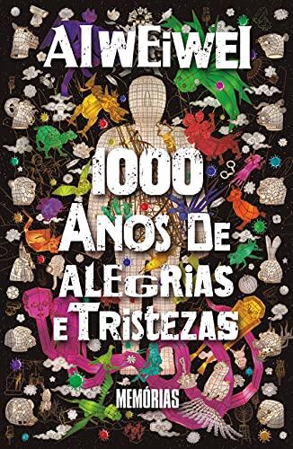 1000 Anos De Alegrias E Tristezas: Memórias