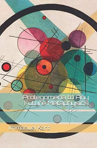 Prolegomena To Any Future Metaphysics