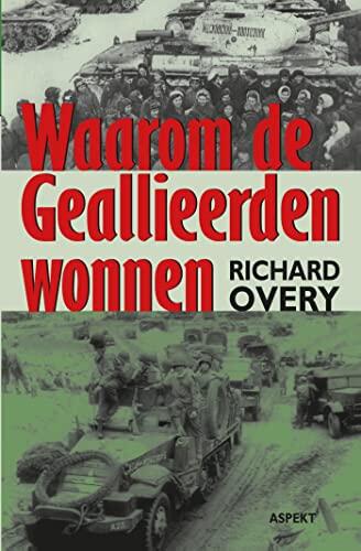 Waarom de geallieerden wonnen