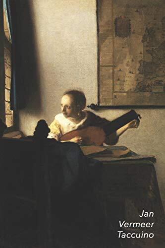 Jan Vermeer Taccuino: Suonatrice di Liuto | Perfetto per Prendere Appunti | Ideale per la Scuola, lo Studio, le Ricette o le Password | Bel Diario