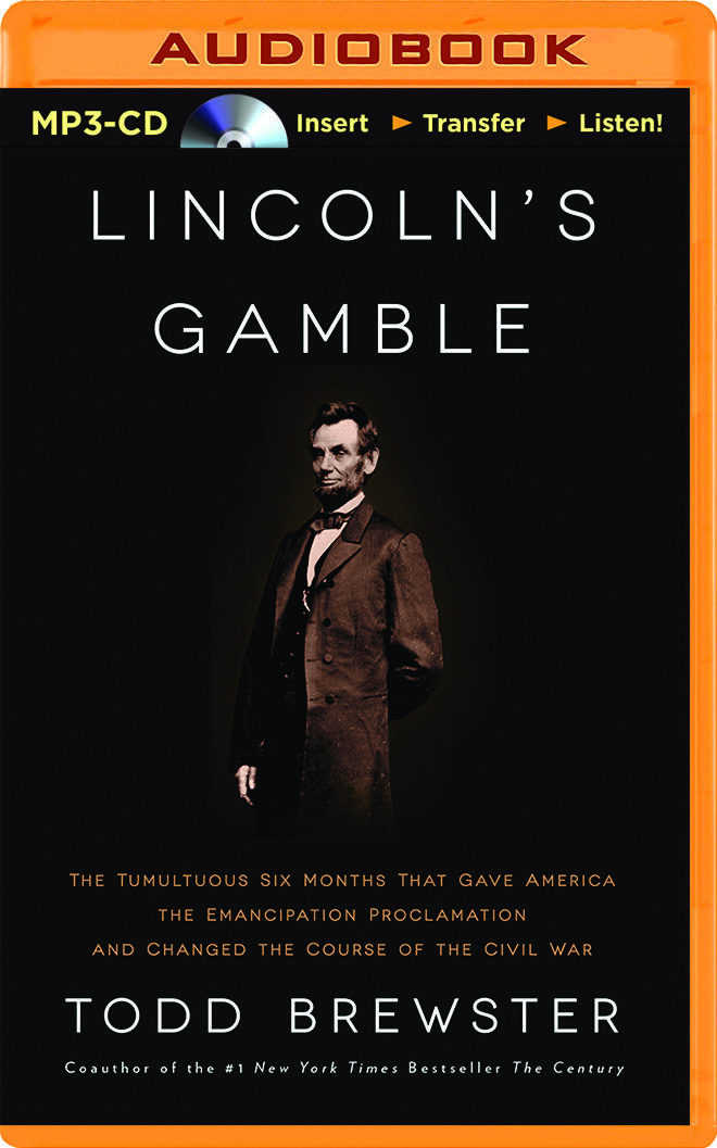 Lincoln's Gamble