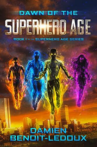 Dawn of the Superhero Age