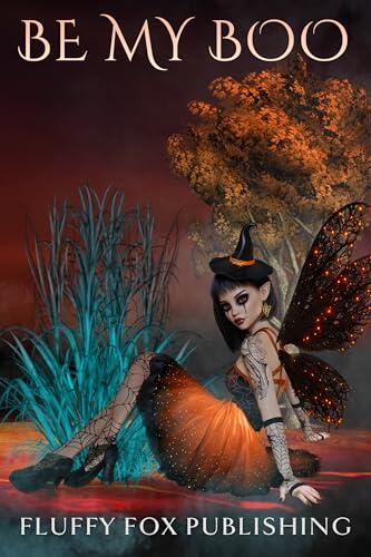 Be My Boo: A Halloween Themed Anthology