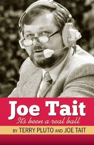 Joe Tait: It's Been a Real Ball