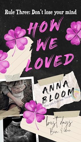 How We Loved