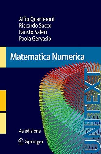 Matematica Numerica (UNITEXT Vol. 77)