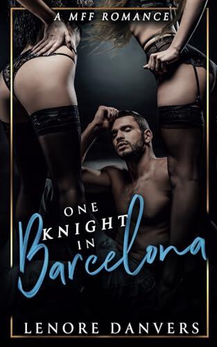 One Knight In Barcelona