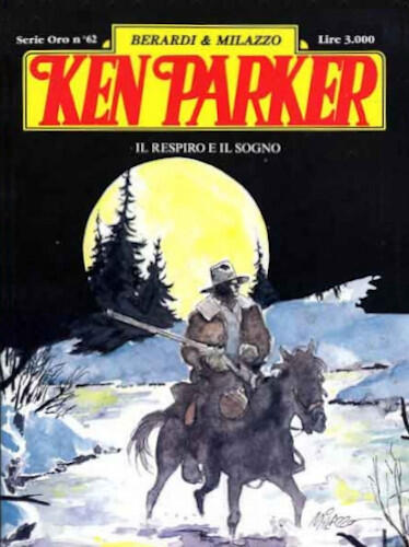 Ken Parker Serie Oro #62: Il respiro e il sogno