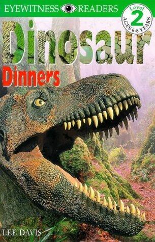DK Eyewitness Readers - Level 2: Dinosaur Dinners