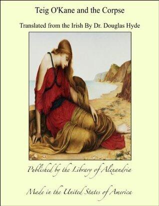 Teig O'Kane and the Corpse