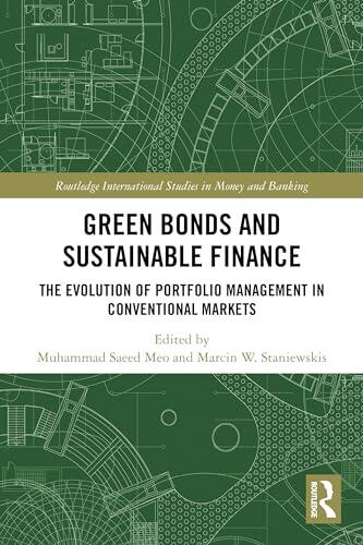 Green Bonds and Sustainable Finance: The Evolution of Portfolio Management in Conventional Markets