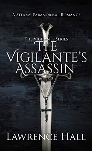 The Vigilante's Assassin
