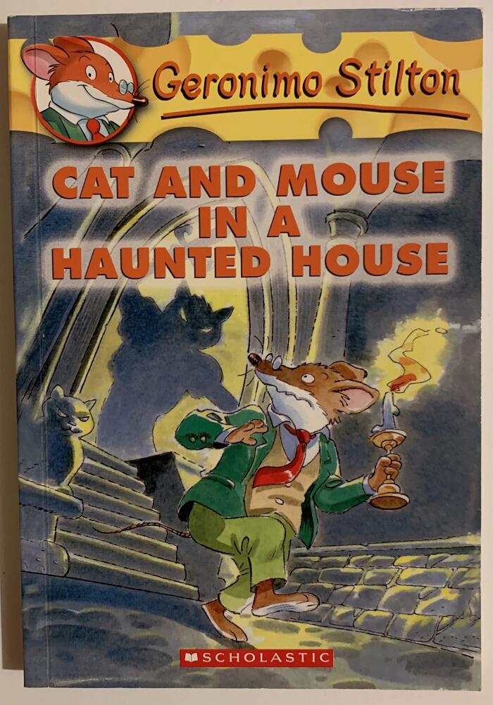 Cat and Mouse in a Haunted House [Scholastic, 2004] Paperback