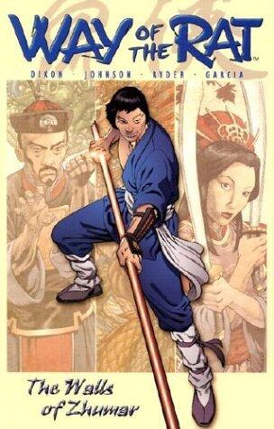 Way of the Rat, Volume 1: Walls of Zhumar