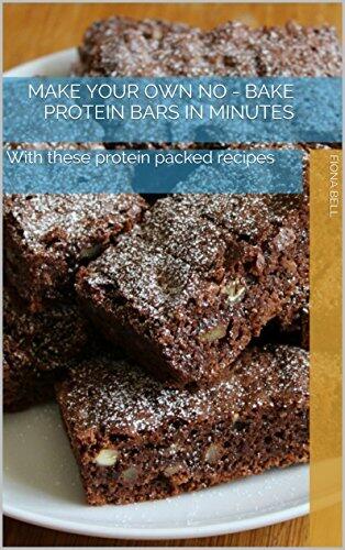 Make your own no - bake protein bars in minutes: With these protein packed recipes