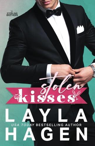 Stolen Kisses: A Grumpy-Sunshine Romance