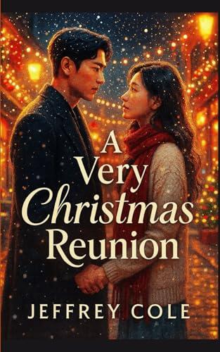 A Very Christmas Reunion: A Heartwarming Second-Chance K-Drama Romance