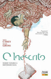 O Inescrito, Vol. 1: Tommy Taylor e a Identidade Falsa