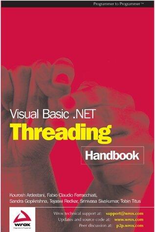Visual Basic.NET Threading Handbook (Programmer to Programmer) by Tobin Titus (1-Jun-2002) Paperback