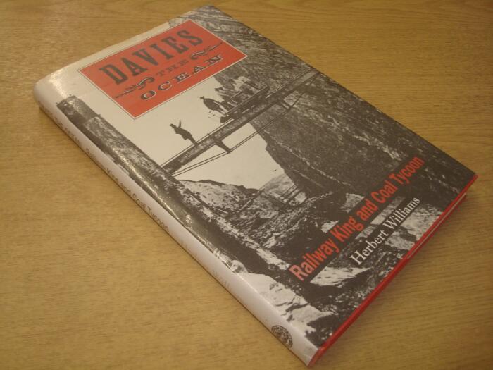 Davies the Ocean: Railway King and Coal Tycoon
