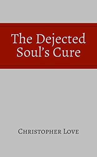 The Dejected Soul's Cure