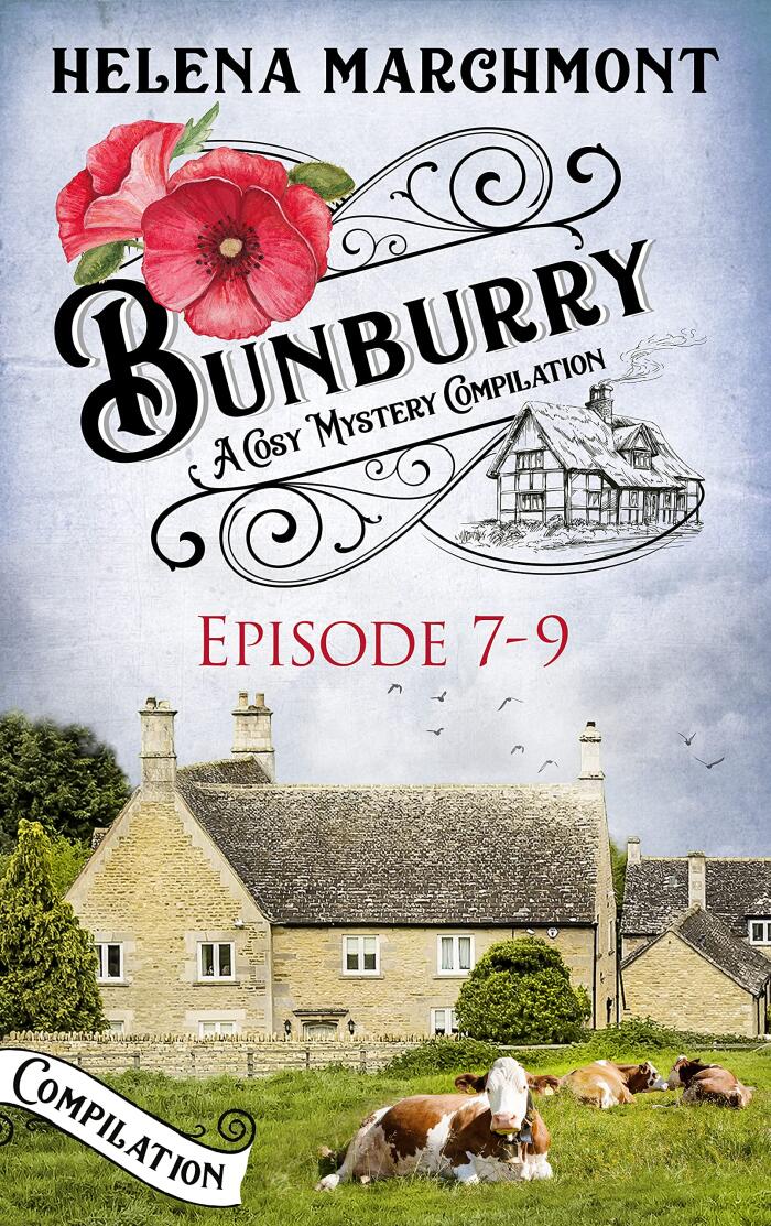 Bunburry - Episode 7-9: A Cosy Mystery Compilation