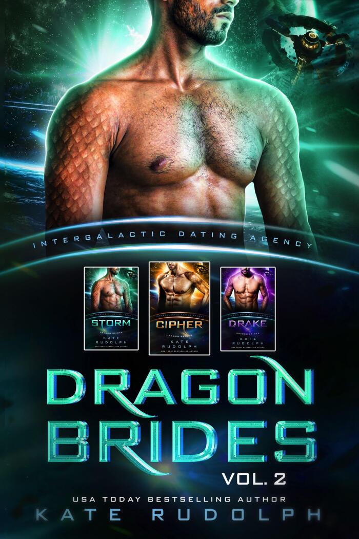 Dragon Brides Vol II: Cipher / Storm / Drake