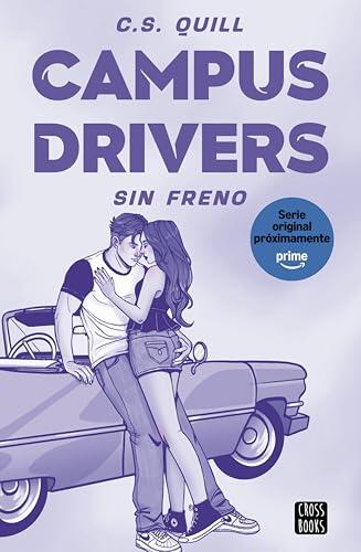 Campus Drivers 1. Sin freno: Una serie de Prime Video