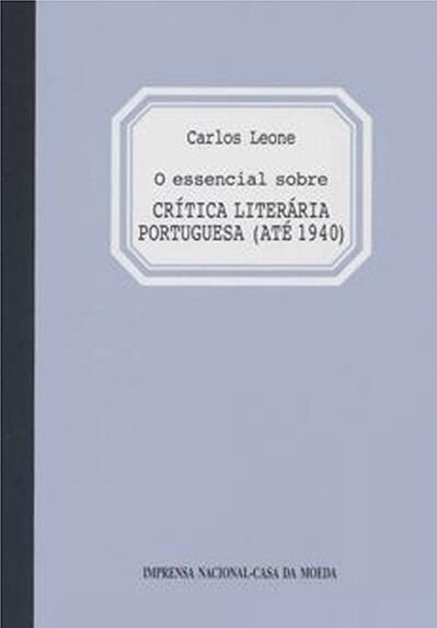 O essencial sobre crítica literária portuguesa