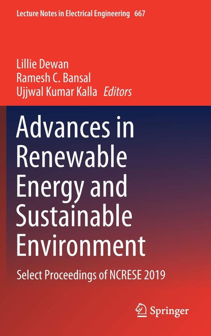 Advances in Renewable Energy and Sustainable Environment: Select Proceedings of NCRESE 2019