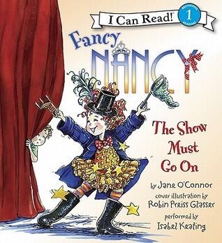 Fancy Nancy: The Show Must Go On