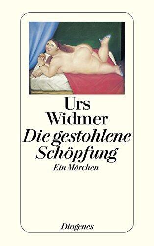 Die gestohlene Schöpfung: Ein Märchen (detebe)