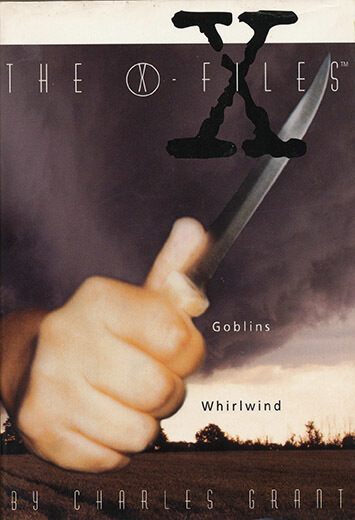 The X-Files: Goblins/Whirlwind