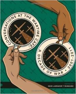 Conversations at the Wartime Cafe: a Decade of War 2001-2011